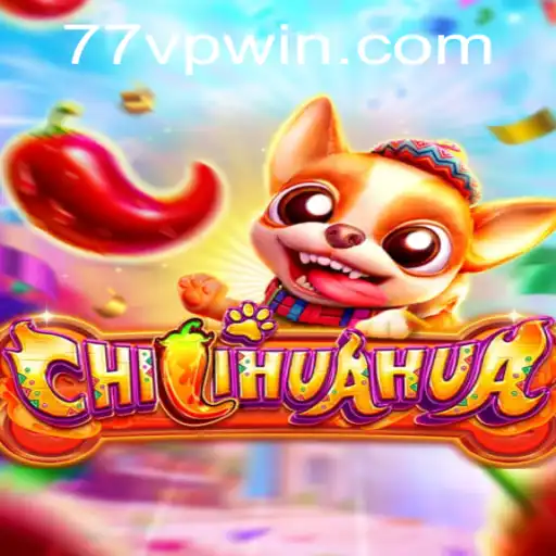 Descubra CHILIHUAHUA: Um Novo Jogo de Estratégia com a Palavra-chave 7VPWIN